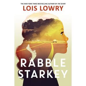 Rabble Starkey -- Lois Lowry